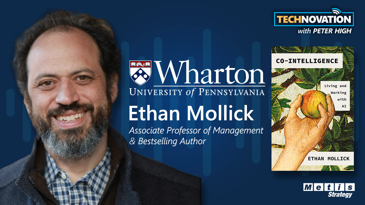 Co-Intelligence: Wharton Professor Ethan Mollick Discusses ...